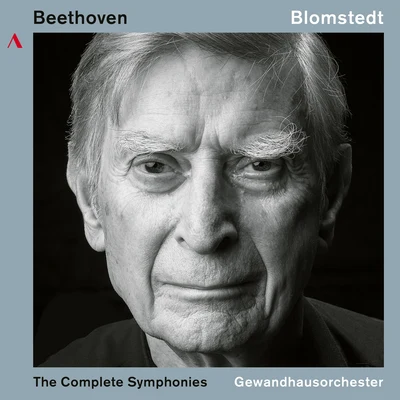 Beethoven: The Complete Symphonies 專輯 Gewandhausorchester Leipzig/Anna Tomowa-Sintow/Peter Schreier/Annelies Burmeister/Rundfunkchor Berlin