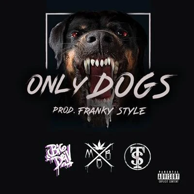 Only Dogs 專輯 DJ Ygrik