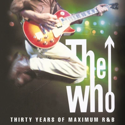 Thirty Years Of Maximum R&B 專輯 6ig angu5/The Who