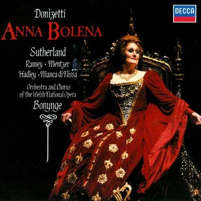 Richard BonyngeOrchestra of the Welsh National OperaSusanne Mentzer Donizetti: Anna Bolena