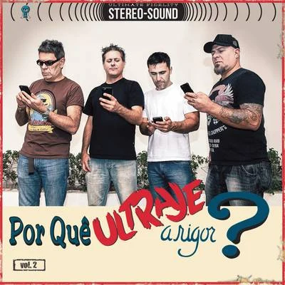 Por Quê Ultraje a Rigor?, Vol. 2 專輯 Ultraje a Rigor/Raimundos