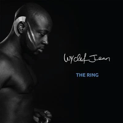 The Ring 專輯 Wyclef Jean