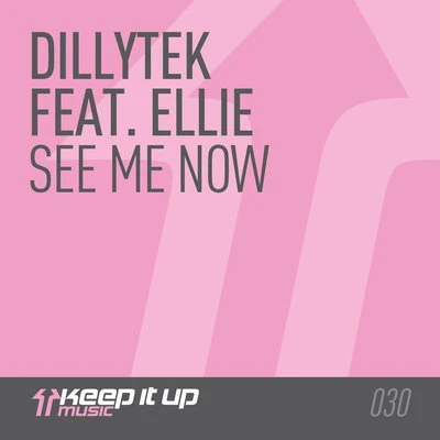 See Me Now 專輯 Dillytek