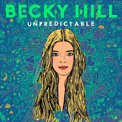 Unpredictable 专辑 Becky Hill