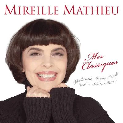 Mes classiques 专辑 Mireille Mathieu