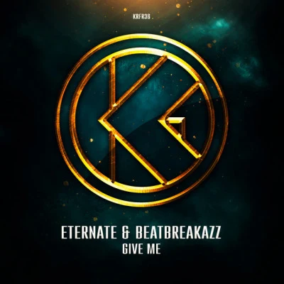 Give Me (Streaming Mix) 专辑 Eternate