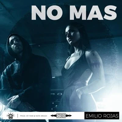 No Más 专辑 Chad Game/lu jerz/Emilio Rojas/DJ Nerve