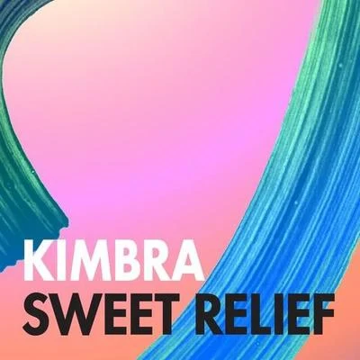 Sweet Relief 專輯 Kimbra/Jacob Collier/Tank and The Bangas