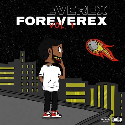 Foreverex, Vol. 1 專輯 Everex