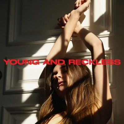 Young and Reckless 專輯 Charlotte Lawrence/Kaskade