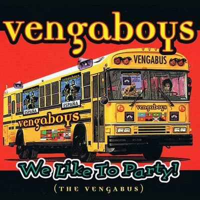 VengaboysMark Van DaleEnrico We like to Party! (The Vengabus) (Single)