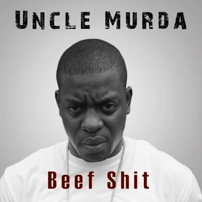 Beef Shit 專輯 Uncle Murda/Ramone