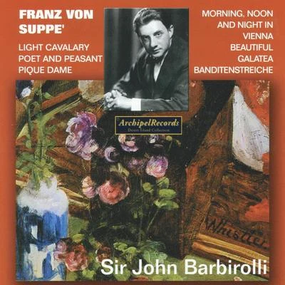 Franz Von Suppe: Overtures, Frédéric Chopin: Piano Concerto No. 1 In E minor, Op. 11 專輯 Sir John Barbirolli/The Hallé Orchestra/Tullio Serafín/Lenora Lafayette/Giacomo Puccini