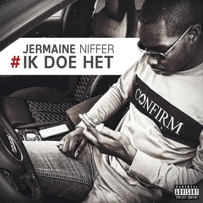 #IkDoeHet 专辑 Kempi/Jermaine Niffer/Djaga Djaga