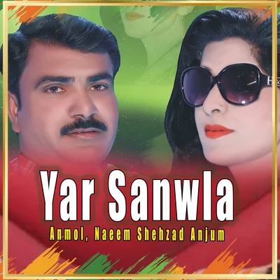 Yar Sanwla - Single 專輯 Naeem Shehzad Anjum