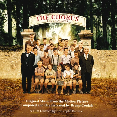 The Chorus (Original Motion Picture Soundtrack) 專輯 Bruno Coulais/Luxembourg Philharmonic Orchestra/Gast Waltzing