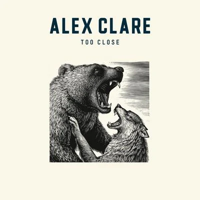 Too Close 專輯 College/Alex Clare/Chromatics/Electric Youth/Phoebe Killdeer and The Short Straws