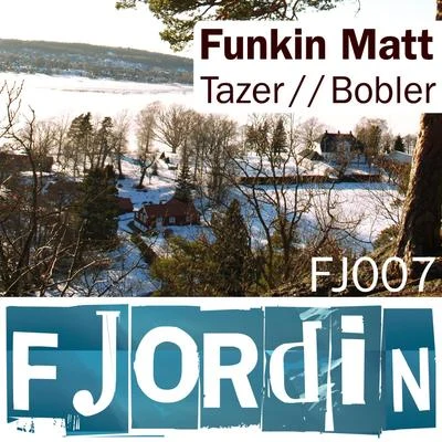 TazorBobler 專輯 Funkin Matt/Brockman & Basti M