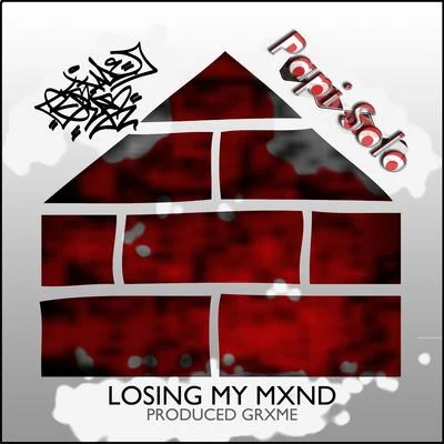 Losing My Mxnd (feat. Papi Solo) 專輯 Papi Solo