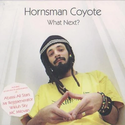 What Next? 专辑 Paco Ten/Filomuzik/Hornsman Coyote/El Fata