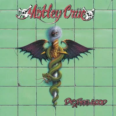 Mötley Crüe Dr. Feelgood 20th Anniversary(Expanded Version)