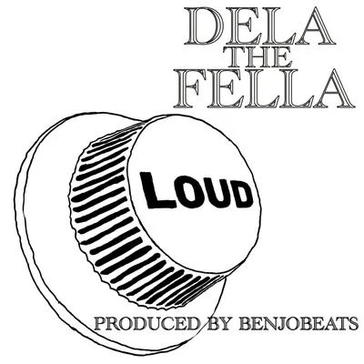 Loud 專輯 Nht Knawley/Dela The Fella