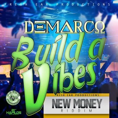 Build a Vibes 專輯 DeMarco/JayCrazie