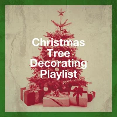 Christmas Tree Decorating Playlist 專輯 Ultimate Christmas Songs