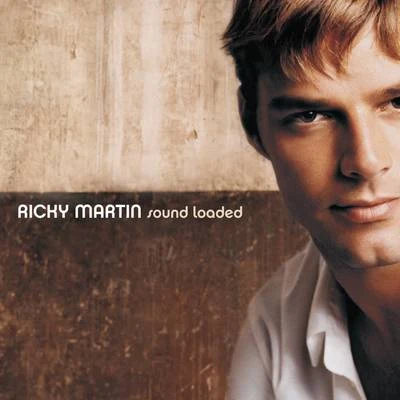 Sound Loaded 專輯 Ricky Martin