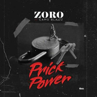 Prick Power 專輯 Zoro/Ivan Edd/DJ Xtacee