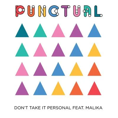 Don't Take It Personal 專輯 Punctual