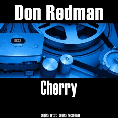 Cherry 專輯 Don Redman