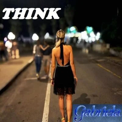 THINK 專輯 Gabriela