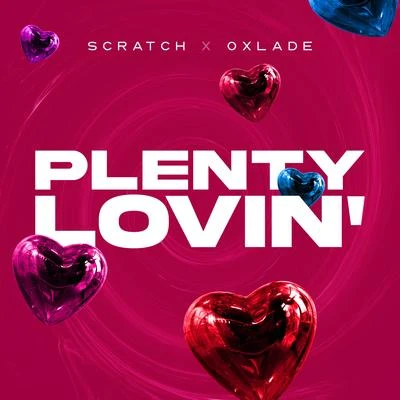 Plenty Lovin 專輯 Nick Holder/Sacha/Effort Gashu/Ravanelli/Scratch