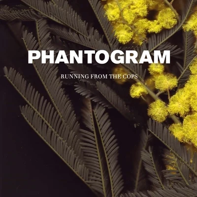 Running From The Cops 專輯 Phantogram/Miami Horror