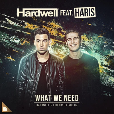 What We Need 專輯 Hardwell