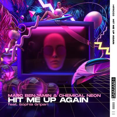 Hit Me Up Again (feat. Sophia Gripari) 专辑 Polare/Chemical Neon