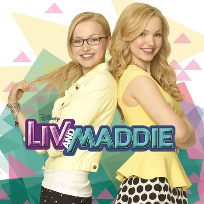 Liv and Maddie (Music from the TV Series) 专辑 Forever in Your Mind/Dove Cameron/Cameron Boyce/China Anne McClain/Sofia Carson