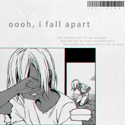 fall apart 专辑 Ngyn