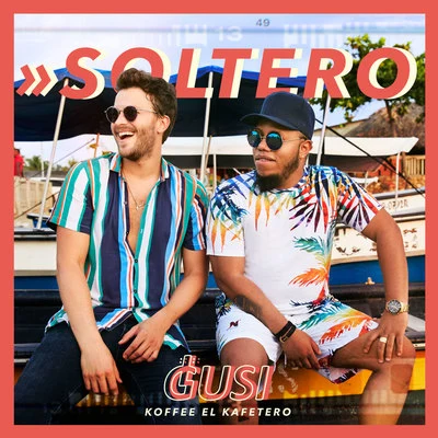 Soltero 专辑 Gusi