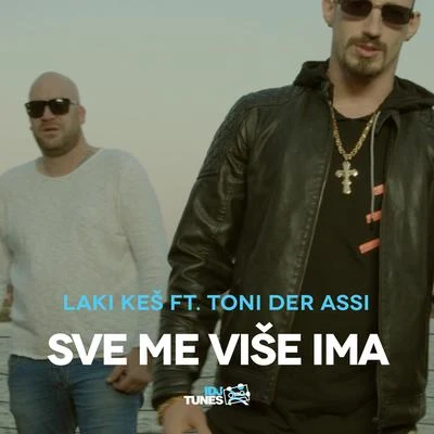 Sve Me Vise Ima 专辑 Capkekz/Toni der Assi/Defkhan/ZH/Microdon