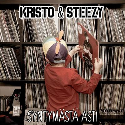 Syntymästä asti 专辑 E.P.M./Phunky Mr. Olavi/Kristo/MCP & Kimbo