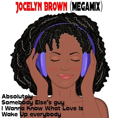 Jocelyn Brown (Megamix) 專輯 Jocelyn Brown