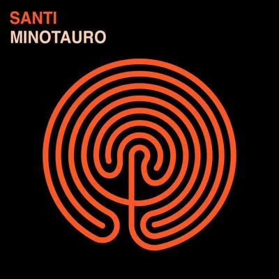 Minotauro 专辑 Santi