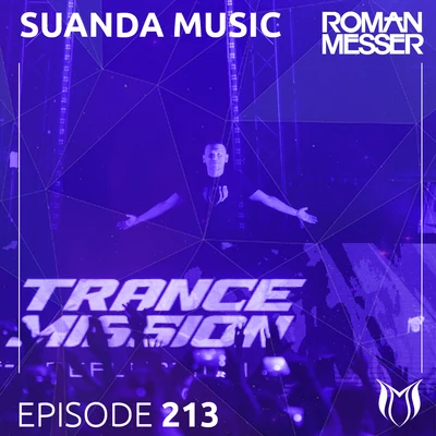 Suanda Music Episode 213 专辑 Roman Messer/Dennis Graft