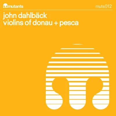 Violins Of Donau + Pesca 專輯 John Dahlback