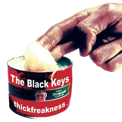 Thickfreakness 專輯 The Black Keys