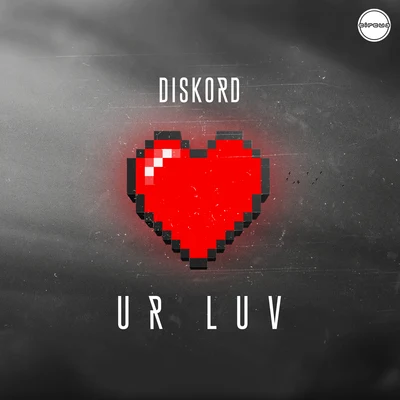 UR LUV 專輯 Diskord