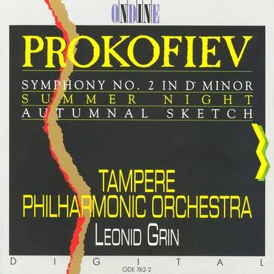 Tampere Philharmonic OrchestraLeif Segerstam Prokofiev: Symphony No. 2, Summer Night, Autumnal Sketch