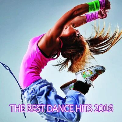 The Best Dance Hits 2016 專輯 Galaxyano